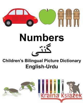 English-Urdu Numbers Children's Bilingual Picture Dictionary Richard Carlso Suzanne Carlson 9781981691869 Createspace Independent Publishing Platform - książka