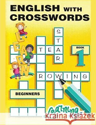 English With Crosswords: Crossword Learning English is Easy and Fun Aimee Griffiths 9781805472056 Utopia Publisher - książka