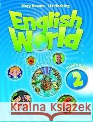 English World 2 WB Mary Bowen Liz Hocking 9781035117178 Macmillan - książka