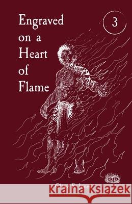 Engraved on a Heart of Flame Claire E Jones 9798988802860 Clairjoyance Publishing LLC - książka