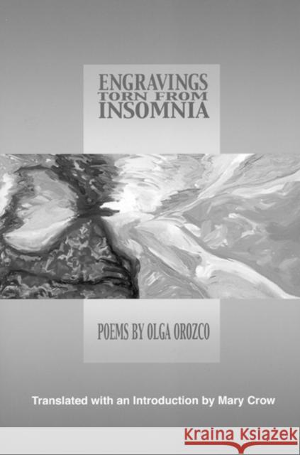 Engravings Torn from Insomnia Olga Orozco Mary Crow 9781929918300 BOA Editions - książka