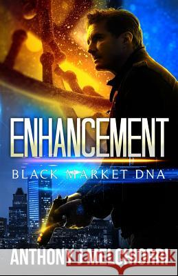 Enhancement Anthony J. Melchiorri 9781508595649 Createspace - książka