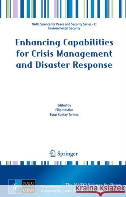 Enhancing Capabilities for Crisis Management and Disaster Response  9789402421415 Springer Netherlands - książka