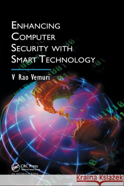 Enhancing Computer Security with Smart Technology V. Rao Vemuri 9780367391720 Auerbach Publications - książka