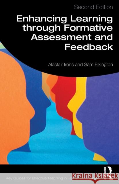 Enhancing Learning through Formative Assessment and Feedback Irons, Alastair 9781138610552 Routledge - książka