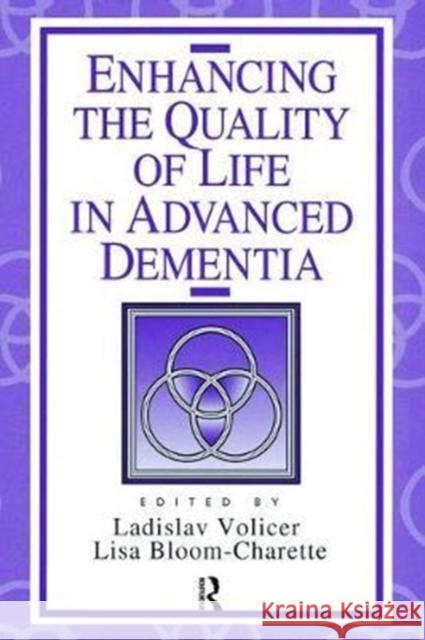 Enhancing the Quality of Life in Advanced Dementia  9781138463028  - książka
