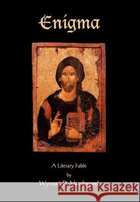 Enigma Wynant D. Vanderpoel 9781450091527 Xlibris Corporation - książka