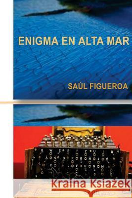 Enigma en alta mar Azcarate, Georgina 9781537095431 Createspace Independent Publishing Platform - książka