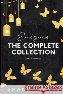 Enigma: The Complete Collection Shandi Boyes 9781975970246 Createspace Independent Publishing Platform - książka