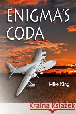Enigma's Coda Mike King 9780995648005 Stochastic Press - książka