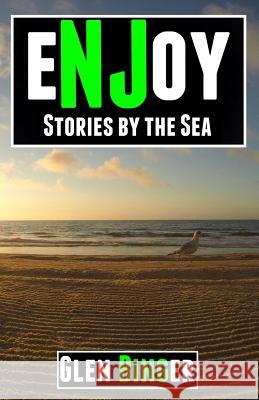 eNJoy: Stories by the Sea Binger, Glen 9781521557587 Independently Published - książka