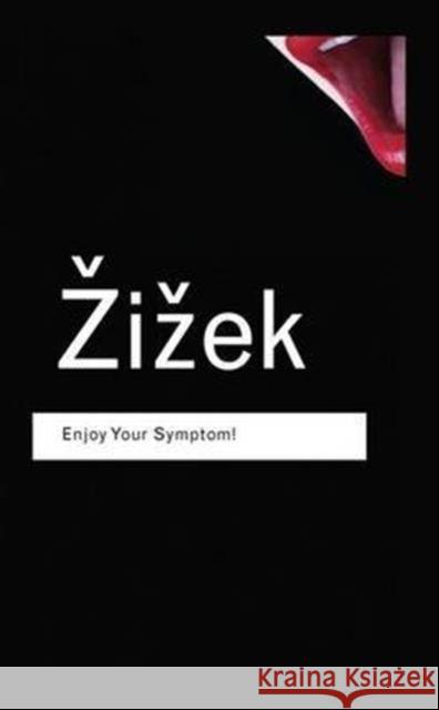 Enjoy Your Symptom!: Jacques Lacan in Hollywood and Out Slavoj Zizek 9781138127883 Taylor and Francis - książka