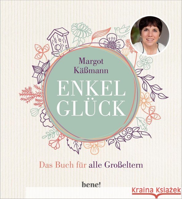 Enkelglück : Das Buch für alle Großeltern Käßmann, Margot 9783963400940 bene! Verlag - książka