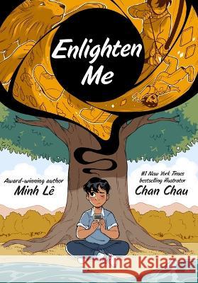 Enlighten Me (a Graphic Novel) Minh L? Chan Chau 9780759555471 Little, Brown Ink - książka