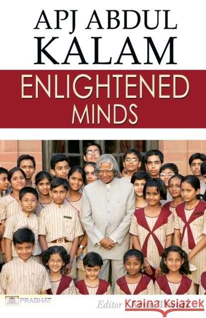 Enlightened Minds A. P. J. Kalam Abdul 9789386300157 Prabhat Prakashan Pvt Ltd - książka