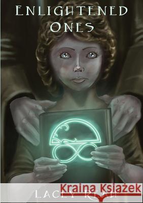 Enlightened Ones Lacey Reah 9781300483649 Lulu.com - książka