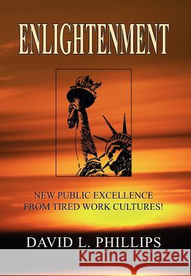 Enlightenment David L. Phillips 9781425774486 Xlibris Corporation - książka