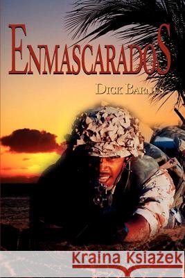 Enmascarados Dick Barnes 9780595174621 Writers Club Press - książka