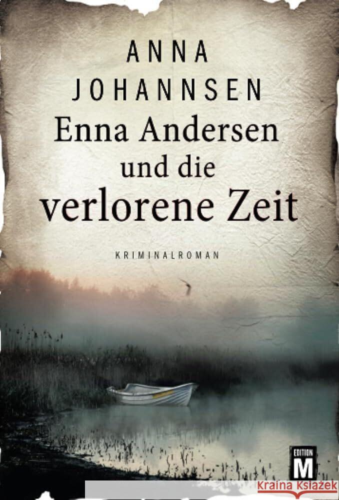 Enna Andersen und die verlorene Zeit Johannsen, Anna 9782496712124 Edition M - książka