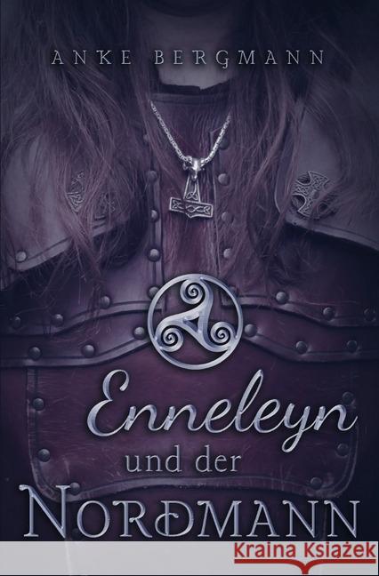 Enneleyn und der Nordmann Bergmann, Anke 9783745028386 epubli - książka