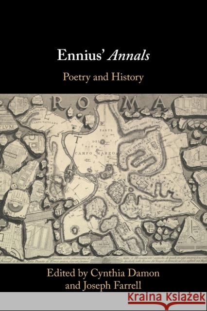 Ennius' Annals: Poetry and History Cynthia Damon Joseph Farrell 9781108723169 Cambridge University Press - książka