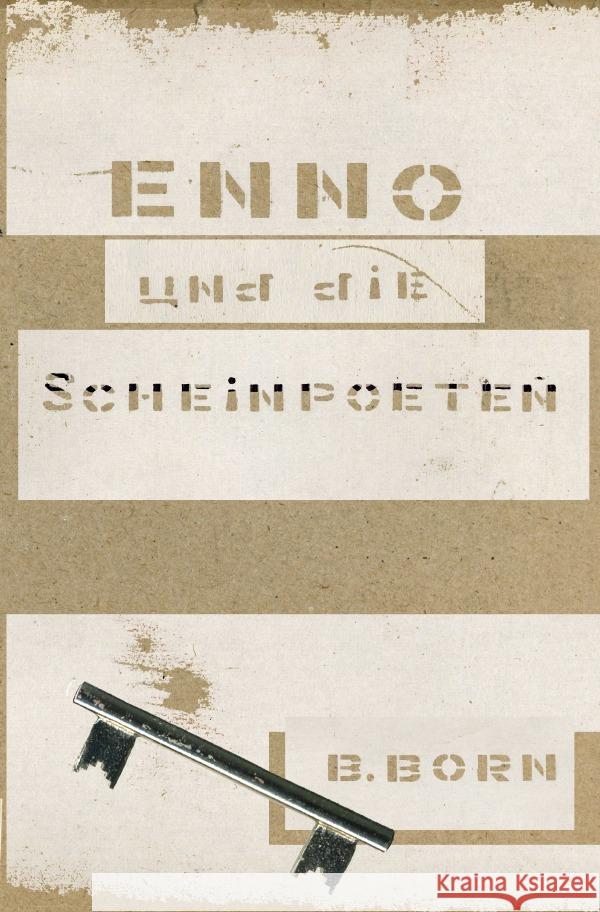 Enno und die Scheinpoeten Born, B. 9783819080029 epubli - książka