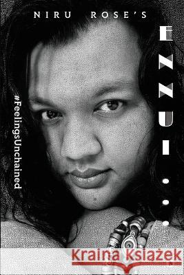Ennui...: #FeelingsUnchained Niru Rose 9798887833033 Notion Press - książka