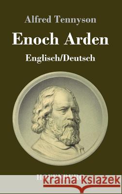 Enoch Arden (Englisch - Deutsch): Mit den Illustrationen der Originalausgabe von 1868 Tennyson, Alfred 9783743727526 Hofenberg - książka