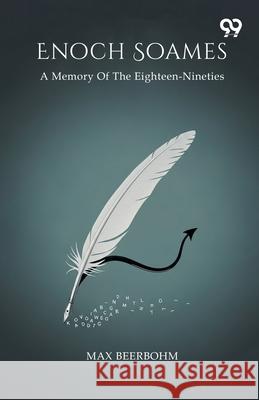 Enoch Soames A Memory Of The Eighteen-Nineties Max Beerbohm 9789374837139 Double 9 Books - książka