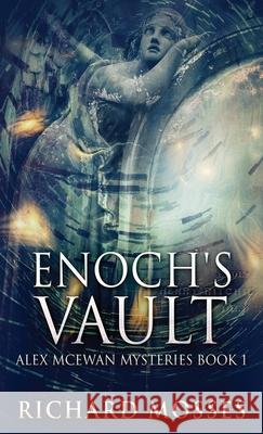 Enoch's Vault Richard Mosses 9784867514160 Next Chapter - książka