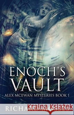 Enoch's Vault Richard Mosses 9784867514177 Next Chapter - książka