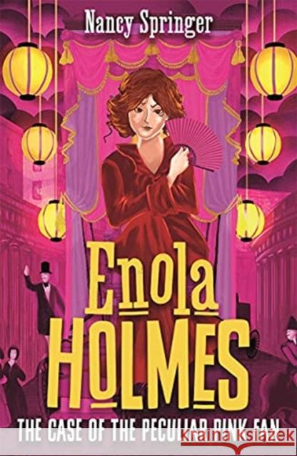 Enola Holmes 4: The Case of the Peculiar Pink Fan Nancy Springer 9781471410802 Hot Key Books - książka