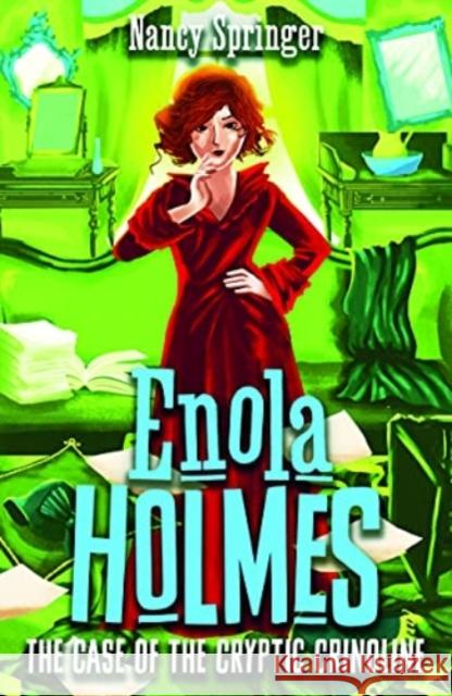 Enola Holmes 5: The Case of the Cryptic Crinoline Nancy Springer 9781471410826 Hot Key Books - książka