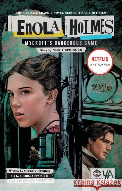 Enola Holmes: Mycroft's Dangerous Game Nancy Springer Giorgia Sposito 9781681160887 Legendary Comics - książka