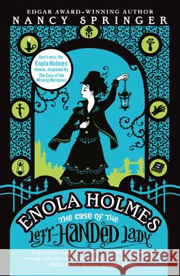 Enola Holmes: The Case of the Left-Handed Lady: An Enola Holmes Mystery Springer, Nancy 9780142411902 Puffin Books - książka