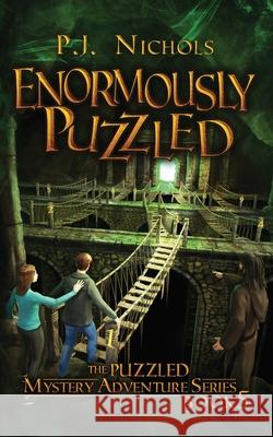 Enormously Puzzled (The Puzzled Mystery Adventure Series: Book 5) P. J. Nichols 9784910091204 Brilliant Owl Press - książka