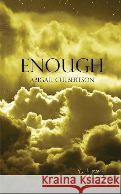 Enough Abigail Culbertson 9798986628585 Abigail Culbertson - książka