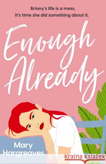 Enough Already Mary Hargreaves 9781409194675 Orion Publishing Co - książka