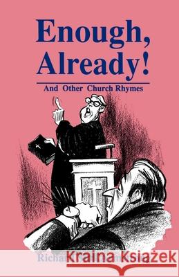 Enough, Already!: And Other Church Rhymes Richard Stoll Armstrong William N. Canfield 9781556735448 CSS Publishing Company - książka