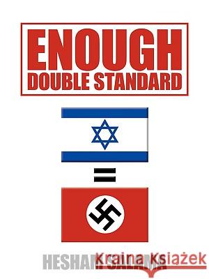 Enough Double Standard Hesham Salama 9781438961064 Authorhouse - książka