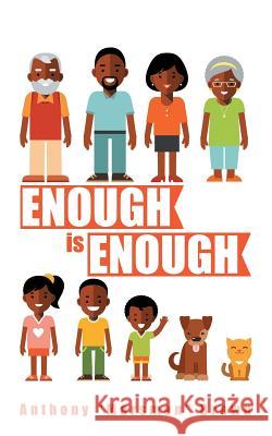 Enough Is Enough Anthony Marsman Brown 9781504338721 Balboa Press - książka