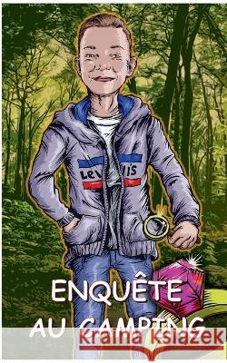 Enquête au camping Guillard, Vincent 9782322461240 Books on Demand - książka