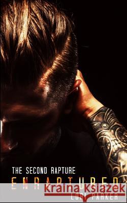 Enraptured Lori Parker 9781978256187 Createspace Independent Publishing Platform - książka