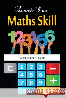 Enrich Your Maths Skill Rajesh Thakur Kumar 9789350483893 Prabhat Prakashan Pvt Ltd - książka