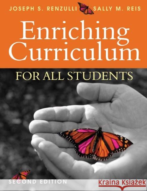 Enriching Curriculum for All Students Joseph S. Renzulli Sally M. Reis 9781412953801 Corwin Press - książka