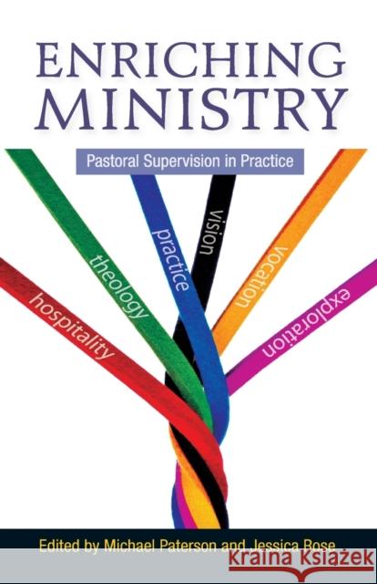 Enriching Ministry: Pastoral Supervision in Practice Paterson, Michael 9780334049562 CANTERBURY PRESS NORWICH - książka