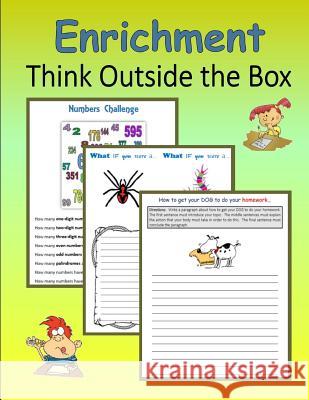 Enrichment: Think Outside the Box C. Mahoney 9781532998409 Createspace Independent Publishing Platform - książka