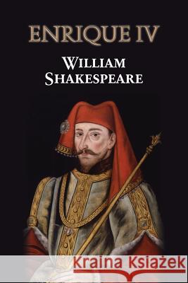 Enrique IV William Shakespeare 9781530575282 Createspace Independent Publishing Platform - książka