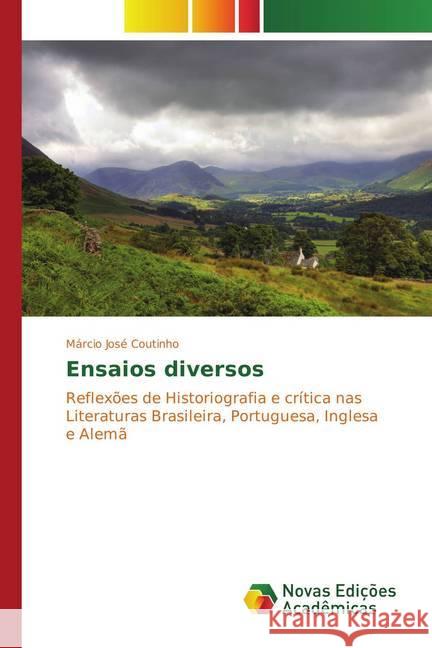 Ensaios diversos Coutinho Márcio José 9786130155230 Novas Edicoes Academicas - książka