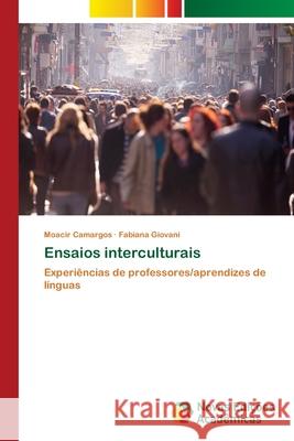 Ensaios interculturais Camargos, Moacir 9786139632190 Novas Edicioes Academicas - książka